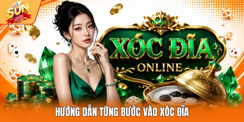Hướng dẫn từng bước vào Xóc đĩa