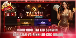 Cách Chơi Tài Xỉu Sunwin